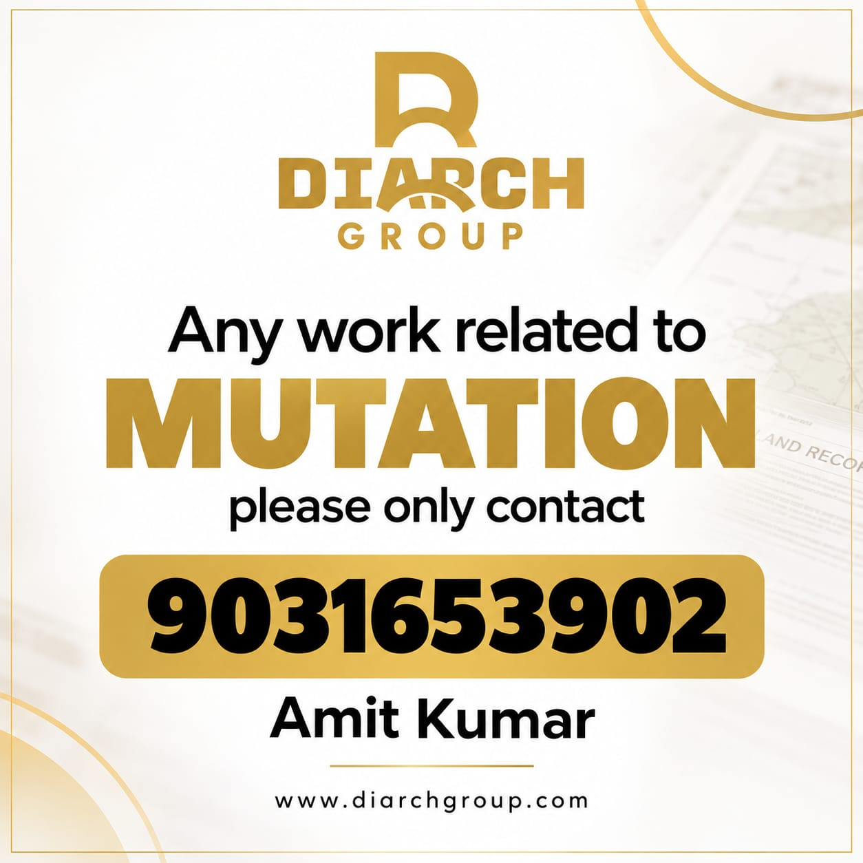Diarch Group Official Mutation Notice - Amit Kumar 9031653902